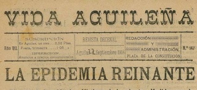 Las consecuencias de la dramática epidemia de Gripe de 1918 en Águilas: Una infección de enorme virulencia 