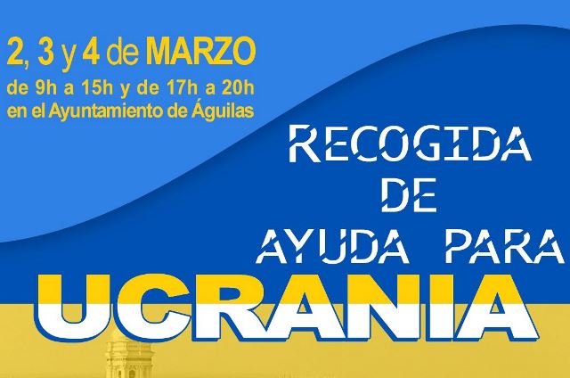 Águilas se suma a la campaña de recogida de medicamentos, ropa y alimentos para Ucrania