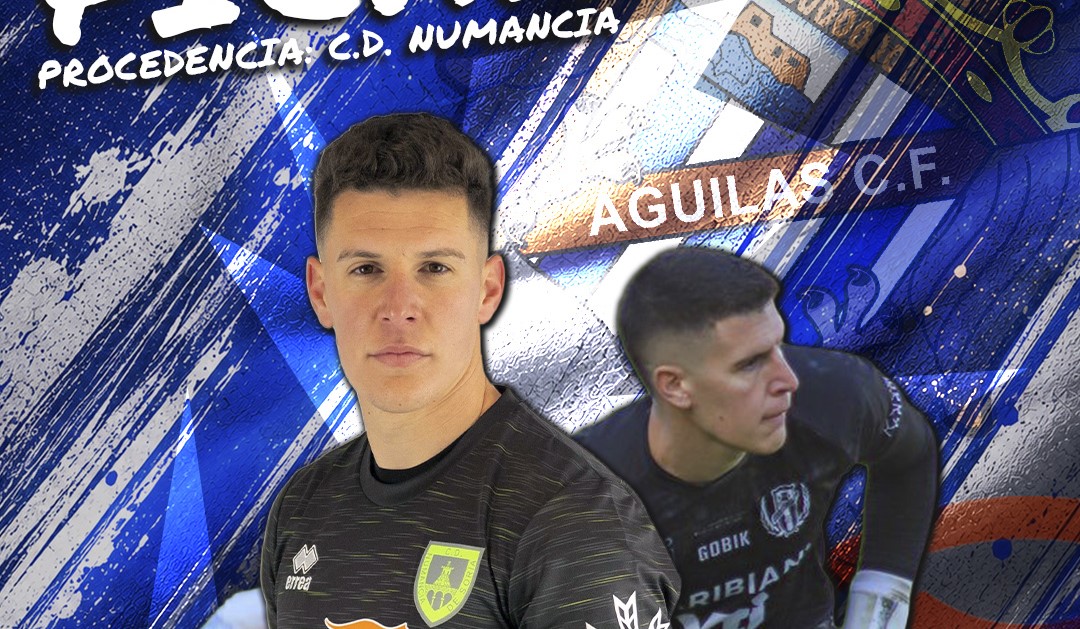 El Águilas blinda su portería con la llegada de Iván Martínez